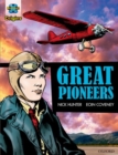 Project X Origins Graphic Texts: Dark Red+ Book Band, Oxford Level 20: Great Pioneers - Book