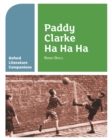 Oxford Literature Companions: Paddy Clarke Ha Ha Ha - eBook