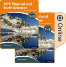 MYP Physical and Earth Sciences: a Concept Based Approach: Print and Online Pack - Book