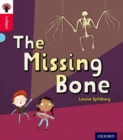Oxford Reading Tree inFact: Oxford Level 4: The Missing Bone - Book