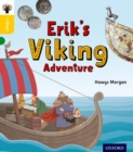 Oxford Reading Tree inFact: Oxford Level 5: Erik's Viking Adventure - Book