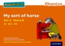 Read Write Inc. Phonics: My Sort of Horse (Orange Set 4 Storybook 8) - Book