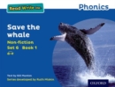 Read Write Inc. Phonics: Save the Whale (Blue Set 6 Non-fiction 1) - Book