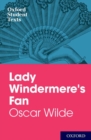 Oxford Student Texts: Lady Windermere's Fan - Book