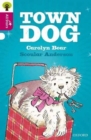 Oxford Reading Tree All Stars: Oxford Level 10 Town Dog : Level 10 - Book