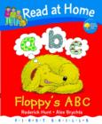 Read at Home: First Skills: Floppy's ABC - Book