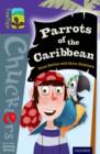 Oxford Reading Tree TreeTops Chucklers: Level 11: Parrots of the Caribbean - Book