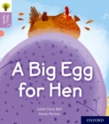 Oxford Reading Tree Story Sparks: Oxford Level 1+: A Big Egg for Hen - Book
