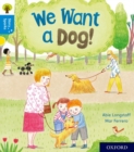 Oxford Reading Tree Story Sparks: Oxford Level 3: We Want a Dog! - Book