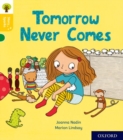 Oxford Reading Tree Story Sparks: Oxford Level 5: Tomorrow Never Comes - Book