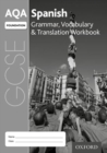 AQA GCSE Spanish Foundation Grammar, Vocabulary & Translation Workbook (Pack of 8) - Book