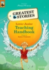 Oxford Reading Tree TreeTops Greatest Stories: Oxford Levels 8-13: Teaching Handbook Lower Junior - Book