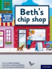 Read Write Inc. Phonics: Beth's chip shop (Green Set 1 Book Bag Book 7) - Book