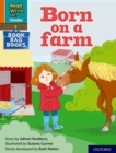 Read Write Inc. Phonics: Born on a farm (Orange Set 4 Book Bag Book 8) - Book