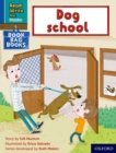 Read Write Inc. Phonics: Dog school (Blue Set 6 Book Bag Book 1) - Book