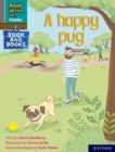 Read Write Inc. Phonics: A happy pug (Grey Set 7 Book Bag Book 1) - Book
