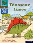 Read Write Inc. Phonics: Dinosaur times (Grey Set 7 Book Bag Book 12) - Book