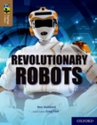 Oxford Reading Tree TreeTops inFact: Oxford Level 18: Revolutionary Robots - Book