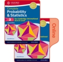 Probability & Statistics 2 for Cambridge International AS & A Level : Print & Online Student Book Pack - Book