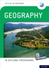Oxford IB Diploma Programme: IB Prepared: Geography - Book