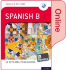 Oxford IB Diploma Programme: IB Prepared: Spanish B (Online) - Book