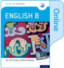 Oxford IB Diploma Programme: Oxford IB Diploma Programme: IB Prepared: English B (Online) - Book