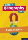 GCSE 9-1 Geography OCR B: GCSE: GCSE 9-1 Geography OCR B Exam Practice eBook - eBook