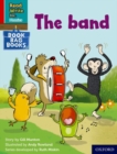 Read Write Inc. Phonics: The band (Red Ditty Book Bag Book 7) - Book