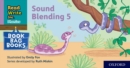 Read Write Inc. Phonics: Sound Blending Book Bag Book 5 - Book