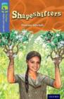 Oxford Reading Tree TreeTops Myths and Legends: Level 17: Shapeshifters - Book