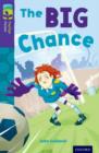 Oxford Reading Tree TreeTops Fiction: Level 11 More Pack A: The Big Chance - Book