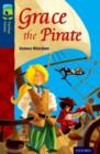 Oxford Reading Tree TreeTops Fiction: Level 14: Grace the Pirate - Book