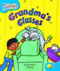 Oxford Reading Tree: Level 3: Snapdragons: Grandma's Glasses - Book
