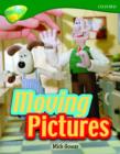 Oxford Reading Tree: Level 12A: TreeTops More Non-Fiction: Moving Pictures - Book