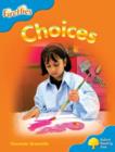 Oxford Reading Tree: Level 3: Fireflies: Choices - Book