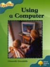 Oxford Reading Tree: Level 9: Fireflies: Using a Computer - Book