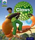 Project X: Alien Adventures: Green: Claws - Book