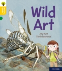 Oxford Reading Tree Word Sparks: Level 5: Wild Art - Book