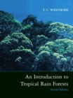 An Introduction to Tropical Rain Forests - Book