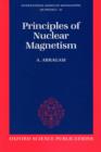 The Principles of Nuclear Magnetism - Book
