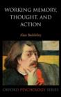 Working Memory, Thought, and Action - Book