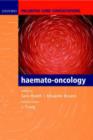 Palliative Care Consultations in Haemato-oncology - Book