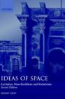 Ideas of Space : Euclidean, Non-Euclidean, and Relativistic - Book
