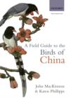 A Field Guide to the Birds of China - Book