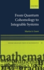 From Quantum Cohomology to Integrable Systems - Book