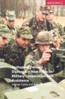 Reshaping Defence Diplomacy : New Roles for Military Cooperation and Assistance - Book