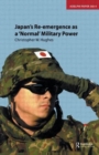 Japan's Re-emergence as a 'Normal' Military Power - Book