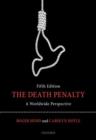 The Death Penalty : A Worldwide Perspective - Book