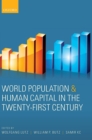 World Population and Human Capital in the Twenty-First Century - Book