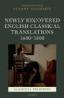 Newly Recovered English Classical Translations, 1600-1800 - Book